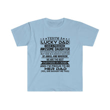 Load image into Gallery viewer, Yes! I'm A Lucky Dad Softstyle T-Shirt