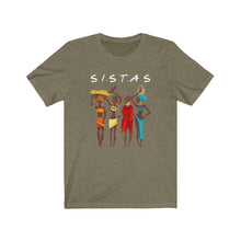 Load image into Gallery viewer, African Sistas T-Shirt, African American T-Shirt