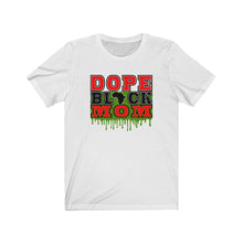 Load image into Gallery viewer, African American T-Shirts | Dope Black Mom