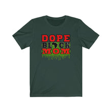 Load image into Gallery viewer, African American T-Shirts | Dope Black Mom