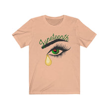 Load image into Gallery viewer, Juneteenth With Eye And Tear Tee