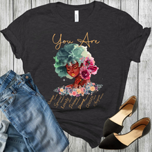 Load image into Gallery viewer, You Are T-Shirt, Christian African American T-Shirt