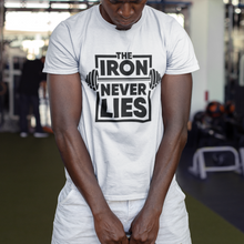 Load image into Gallery viewer, Workout top The Iron Never Lies t-shirt white
