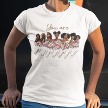 Load image into Gallery viewer, You Are Bible Verse T-Shirt, African American T-Shirt