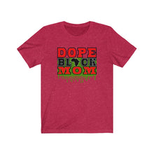Load image into Gallery viewer, African American T-Shirts | Dope Black Mom