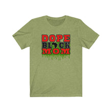 Load image into Gallery viewer, African American T-Shirts | Dope Black Mom