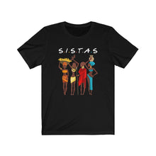 Load image into Gallery viewer, African Sistas T-Shirt, African American T-Shirt