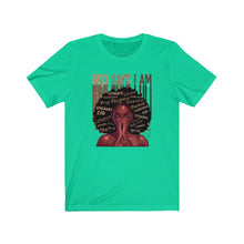 Load image into Gallery viewer, God Says I Am T-Shirt, African American T-Shirt