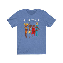 Load image into Gallery viewer, African Sistas T-Shirt, African American T-Shirt