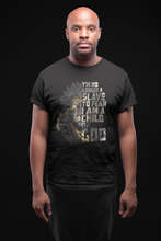 Load image into Gallery viewer, Christian t-shirt I'm no longer a slave to fear I am a child of God