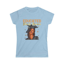 Load image into Gallery viewer, Educated Black Queen Women&#39;s Softstyle Tee
