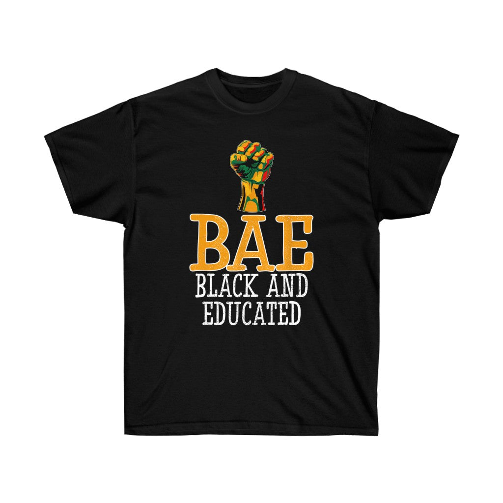 Black And Educated Ultra Cotton T-Shirt