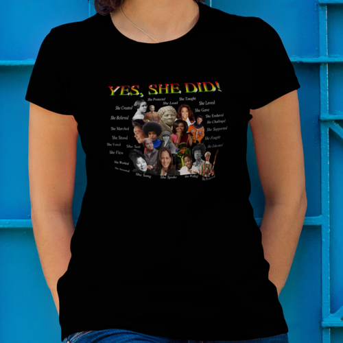 Black t-shirt with 16 African American black women Activists from black history of years gone by. Kamala Harris, Michelle Obama, Oprah Winfrey and others.