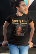 Load image into Gallery viewer, Educated Black Queen women&#39;s style crew neck shirt
